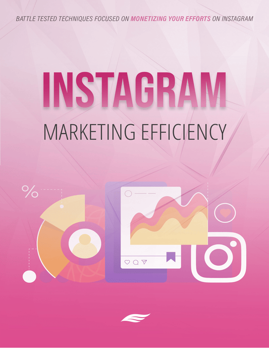 Instagram Marketing Efficiency
