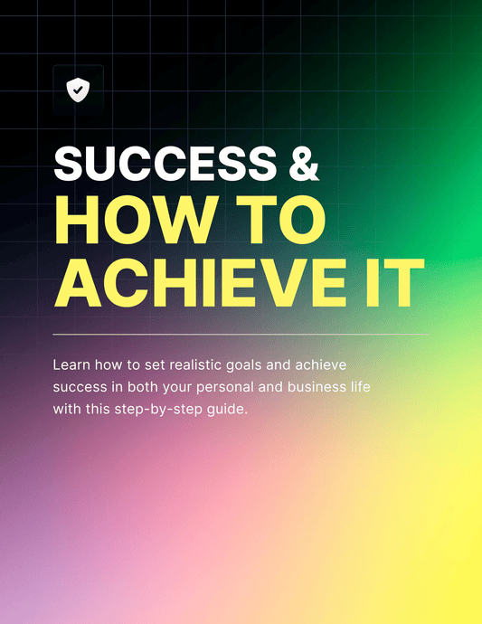 Success & How to Achieve It